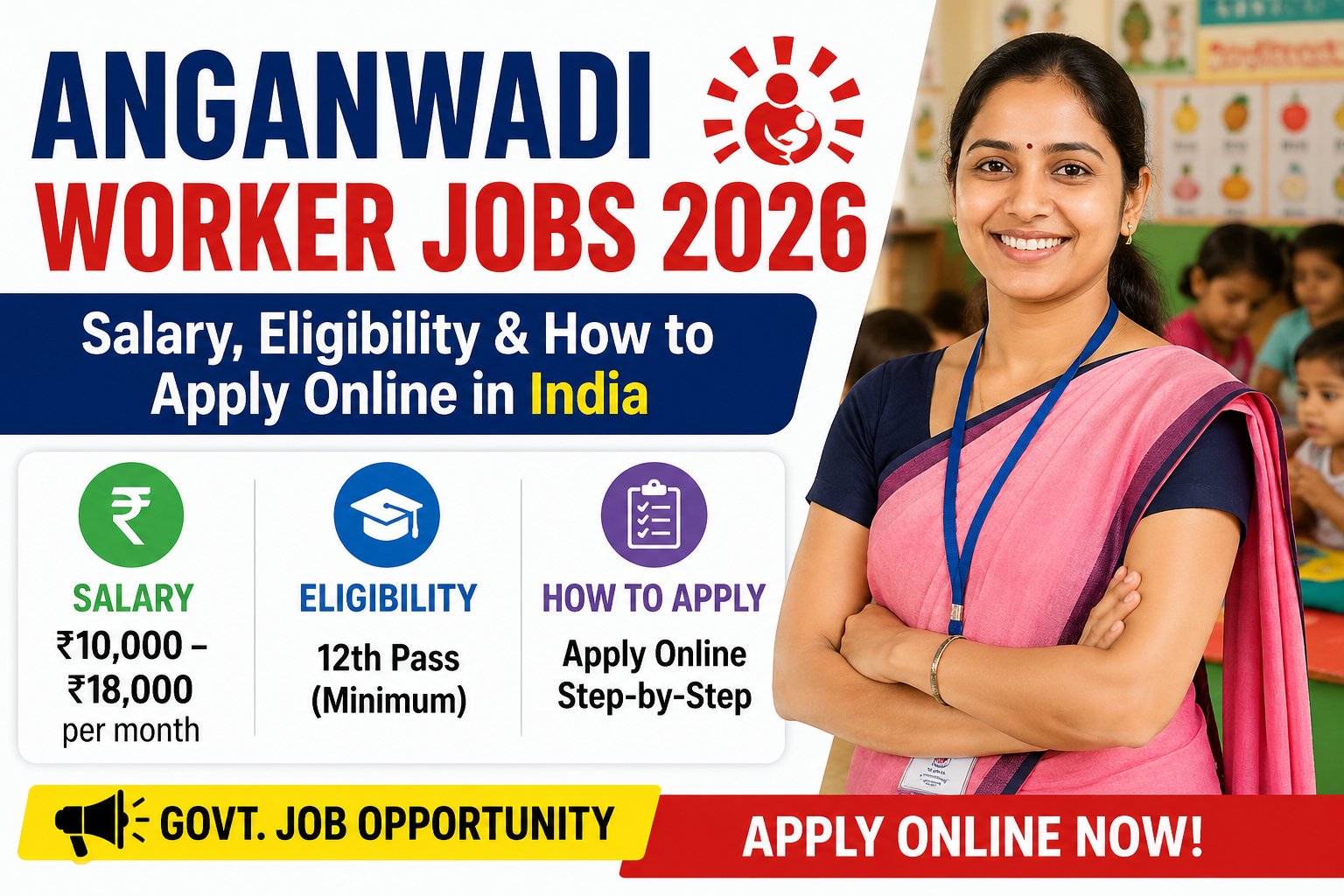 Anganwadi Worker Jobs 2026: Salary, Eligibility & How to Apply Online in India